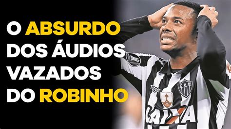 OS AÚDIOS VAZADOS DO ROBINHO PAUTA QUENTE YouTube