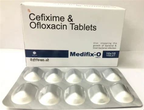 Medifix O Cefixime Ofloxacin Tablets At Rs Box Pharmaceutical