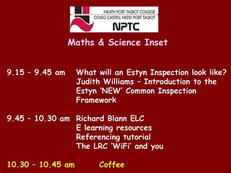 Maths & Science Inset 9.15 – 9.45 am What will an Estyn Inspection look ...