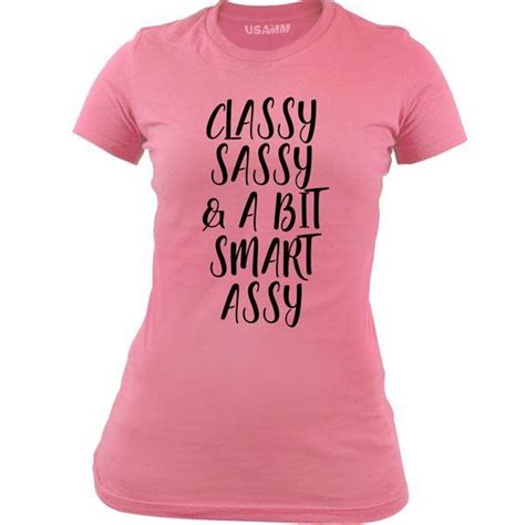 Womens Original Classy Sassy Smart Assy Tshirt American Apparel