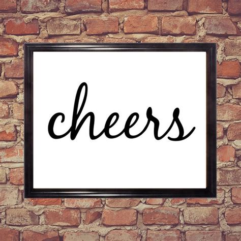 Cheers Word art print Digital Download Printable words