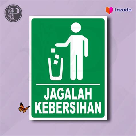 Sticker Safety Sign K Rambu Jagalah Kebersihan Lazada Indonesia