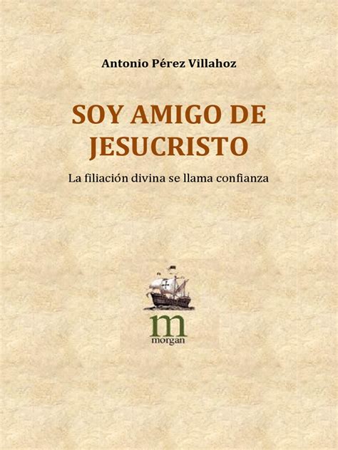 Soy Amigo De Jesucristo Pdf Pdf