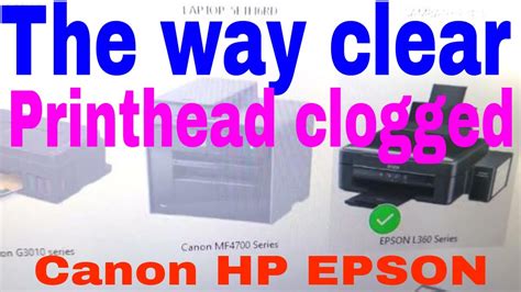 How To Clear Printhead Nozzles Become Clogged For Printer Canon Hp Epson Youtube