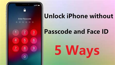 5 Ways How To Unlock Any IPhone Without Passcode Or Face ID 2023