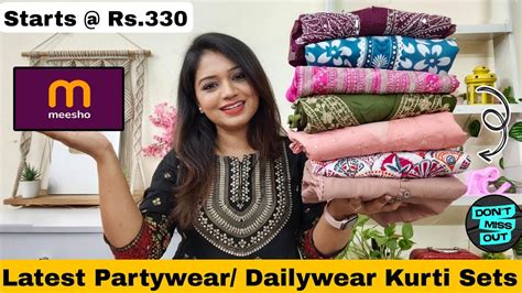 Meesho Partywear Dailywear Kurti Set Haul Starting Rs 330 Meesho