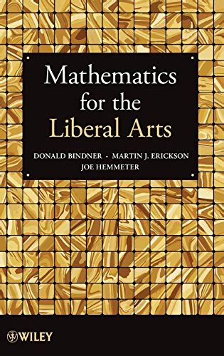 Mathematics For The Liberal Arts 9781118352915 By Bindner Donald