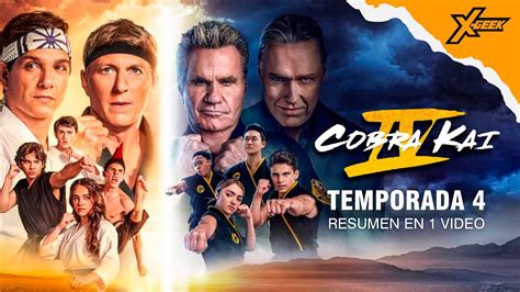 Cobra Kai Temporada 4 Resumen En 1 Video YouTube