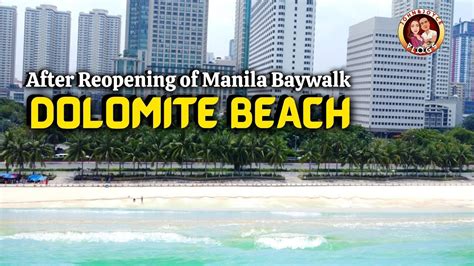 After Reopening Of Manila Baywalk Dolomite Beach YouTube