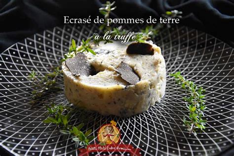 Écrasé de pommes de terre à la truffe Petits Plats Entre Amis