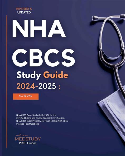 NHA CBCS Study Guide 2024 2025 NHA CBCS Exam Study Guide 2024 For The