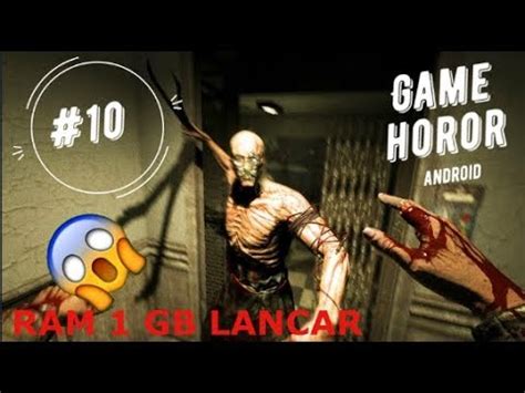 Top Horror Games Android Hd Offline Best Youtube