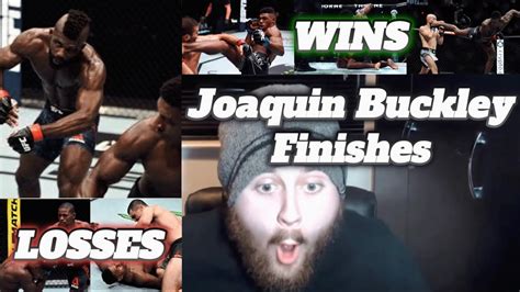 Mma Guru Reacts To Every Finish In Joaquin Buckley Fights In The Ufc