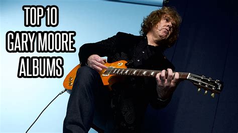 Top 10 Gary Moore Albums Blues Rock Review