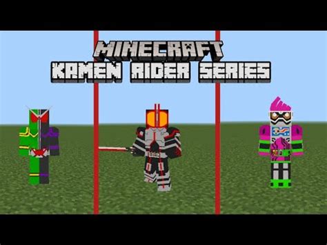 Addon Kamen Rider Series Addon Mcpe Minecraft Indonesia Youtube