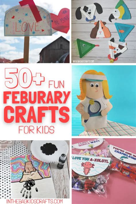 50 Lovely February Crafts And Activities For Kids • In The Bag Kids