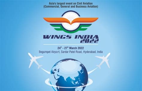 Wings India 2022 From March 24 To 27 In Hyderabad
