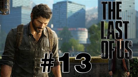 The Last Of Us Detonado Parte Caminhando Pro Fim Bateu