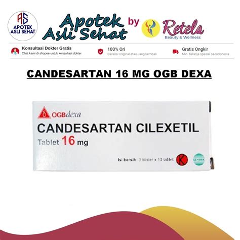 Jual Candesartan Mg Box Tablet Ogb Dexa Shopee Indonesia