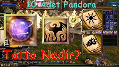 Knight Online Adet Pandora S Box X Tatto D Rd K Youtube