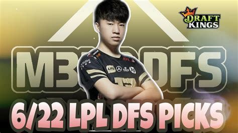 ESPORTS League Of Legends LPL DraftKings DFS Picks 6 22 2020 YouTube