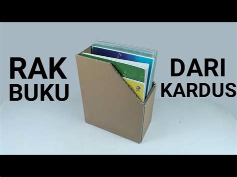 Teks Prosedur Cara Membuat Rak Buku Dari Kardus 2021