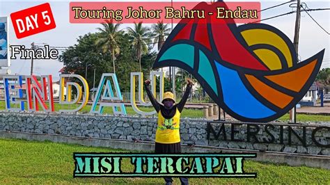 Touring Jb Endau Day Part Mersing Endau Pantai Tg Kempit