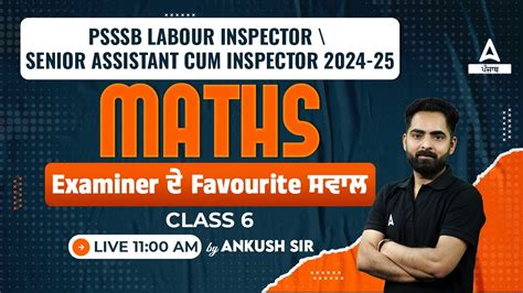 Psssb Labour Inspector Senior Assistant Maths Class Examiner