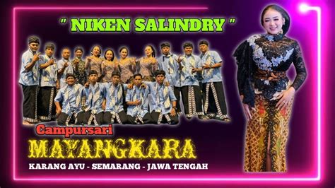 Live NIKEN SALINDRY Campursari Mayangkara Karangayu Semarang Jawa