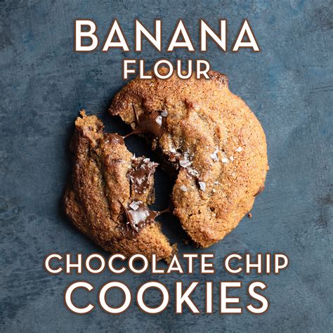 Using Banana Flour to make Chocolate Chip Cookies — Hijabs & Aprons