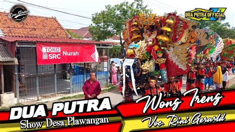 Wong Ireng Voc Rini Gerarld Dua Putra Show Desa Bongas