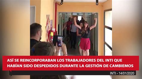 El Inti Empez A Reincorporar A Casi Trabajadores Despedidos Por La