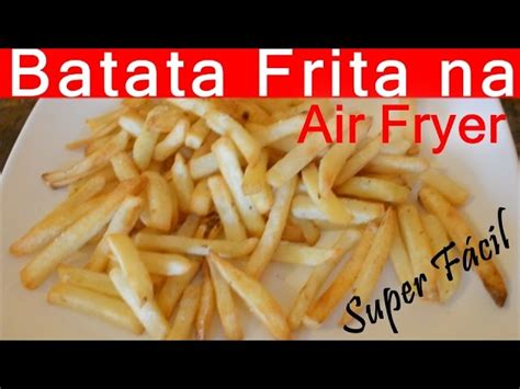 Como Fazer Batata Congelada Na Air Fryer Mundo De Receitas