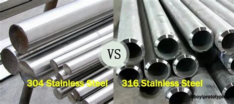 Comparison 304 Vs 316 Stainless Steel Strength Cost And Hardness BOYI