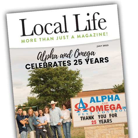 Local Life July 2023 Digital Edition Local Life Magazine Texas