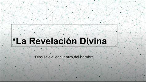 Segunda clase Vida Cristiana La Revelación Divina pptx