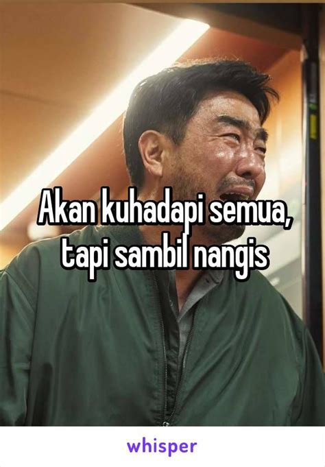 Akan Kuhadapi Semua Tapi Sambil Nangis Nangis Sponsored Content