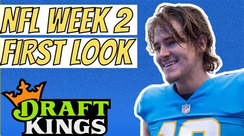 Draftkings Nfl Dfs Picks First Look Lineup Week 2 Youtube