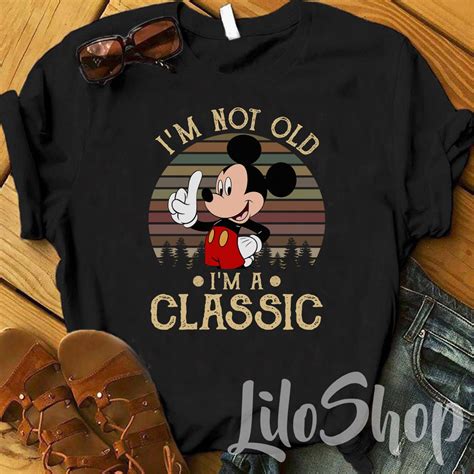 Funny Mickey Mouse Shirt I M Not Old I M A Classic Etsy