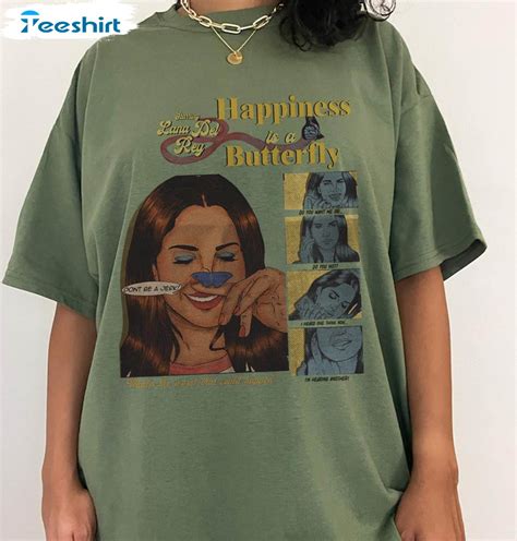 Lana Del Rey Happiness Is A Butterfly Vintage Shirt Lana Del Rey