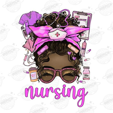 Afro Messy Bun Nursing Png Sublimation Design Download Nurse Life Png