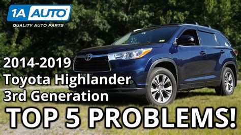 Top Problems Toyota Highlander Suv Rd Generation Youtube