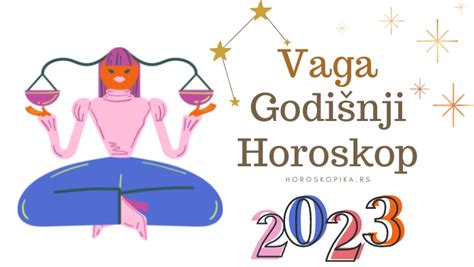 Vaga Godišnji Horoskop 2023 Horoskopika