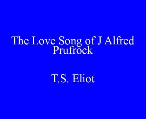 The Love Song Of J Alfred Prufrock As A Dramatic Monologue