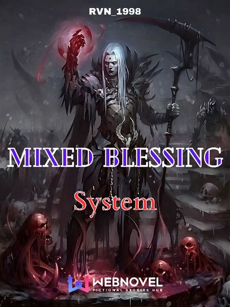 Read Mixed Blessing System Rvn 1998 Webnovel