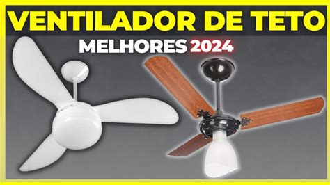 Qual Melhor VENTILADOR DE TETO 2024 Silencioso Controle Melhores