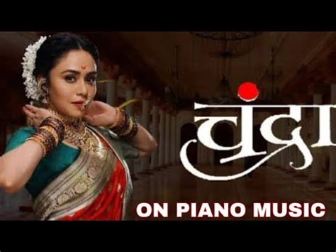 Chandra Song On Piano Marathi Lavni Chandramukhi YouTube