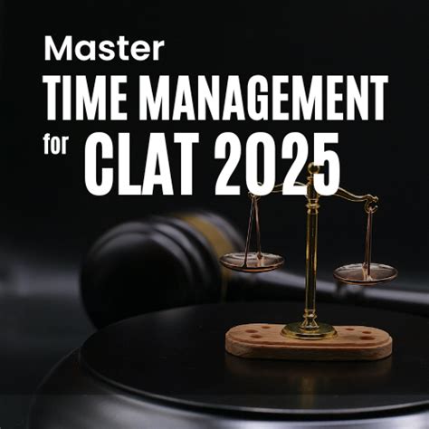 Tips For Effective Time Management During Clat Preparation Vidhigya