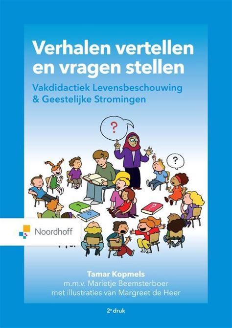 Alles Over Verhalen Vertellen In De Klas Basisschool Verhalen Vertellen