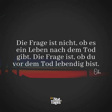 Zitate Ber Leben Und Tod Kostenloser Miladinsight